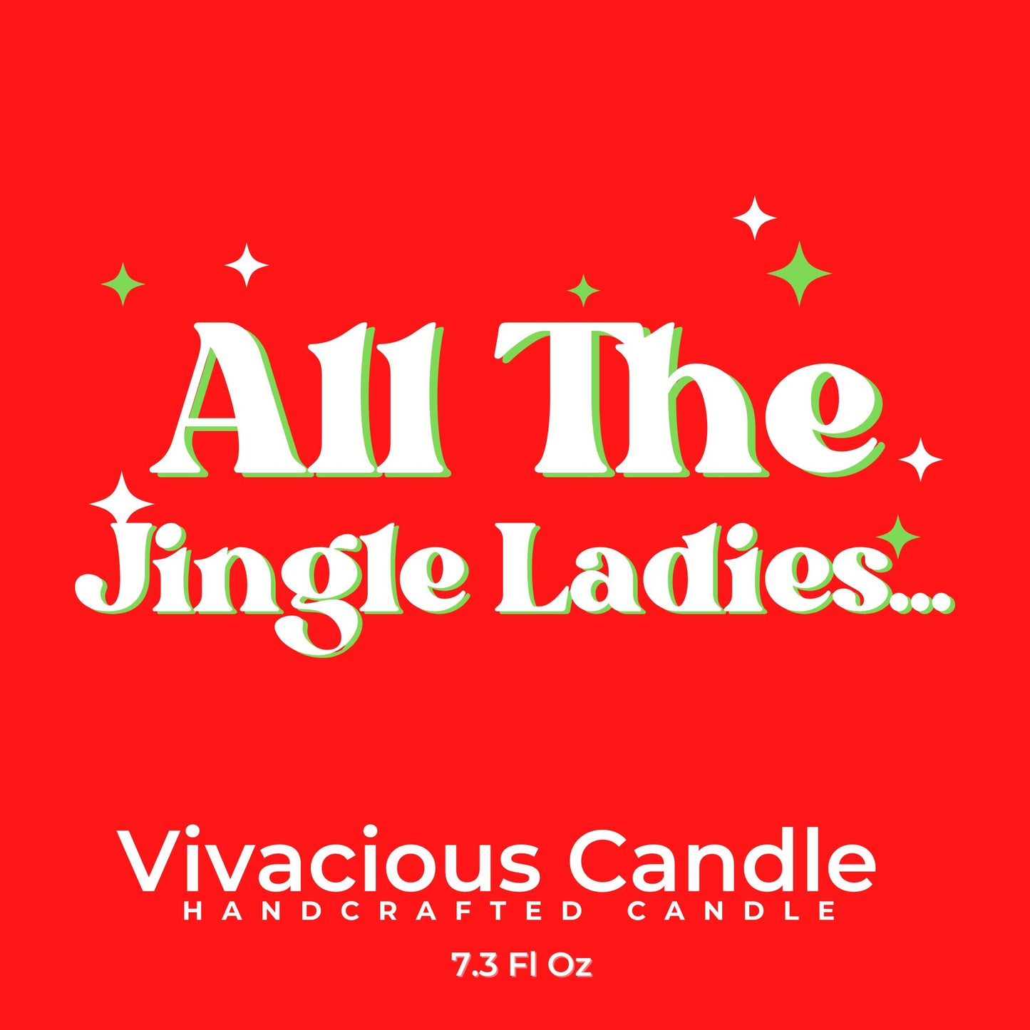 All The Jingle Ladies Christmas Candle